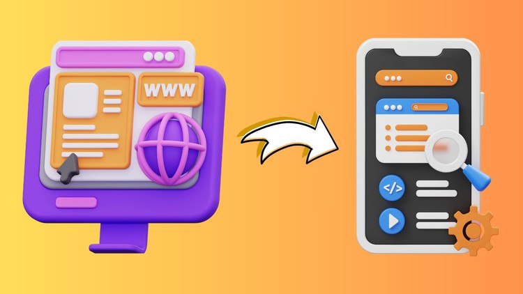 Master the Art of Converting Websites into Mobile Apps Without Coding