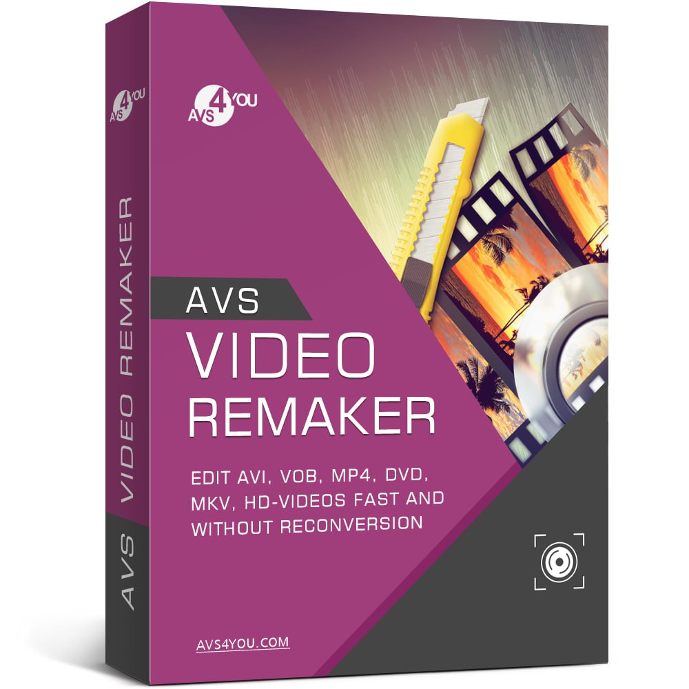 AVS Video ReMaker: Effortless Video Editing and Scene Cutting